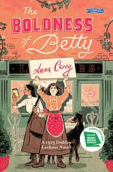 E-Book (epub) The Boldness of Betty von Anna Carey