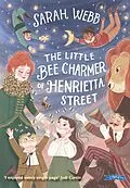 E-Book (epub) The Little Bee Charmer of Henrietta Street von Sarah Webb