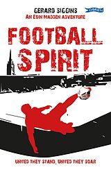 eBook (epub) Football Spirit de Gerard Siggins