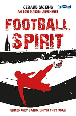E-Book (epub) Football Spirit von Gerard Siggins