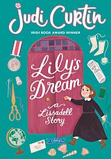 eBook (epub) Lily's Dream de Judi Curtin