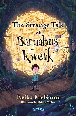 eBook (epub) The Strange Tale of Barnabus Kwerk de Erika Mcgann