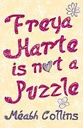 E-Book (epub) Freya Harte is Not a Puzzle von Méabh Collins