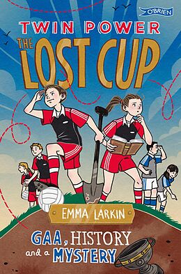 eBook (epub) Twin Power: The Lost Cup de Emma Larkin