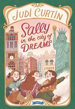 E-Book (epub) Sally in the City of Dreams von Judi Curtin