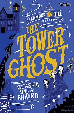 eBook (epub) The Tower Ghost de Natasha Mac a'Bháird