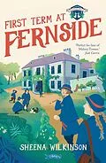 E-Book (epub) First Term at Fernside von Sheena Wilkinson