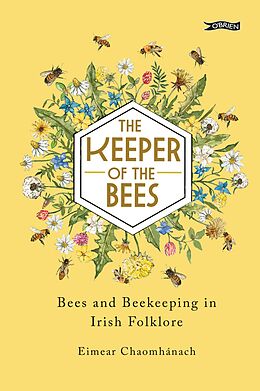 eBook (epub) The Keeper of the Bees de Eimear Chaomhánach