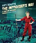 E-Book (epub) The Improviser's Way von Katy Schutte
