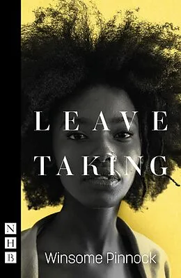 E-Book (epub) Leave Taking (NHB Modern Plays) von Winsome Pinnock