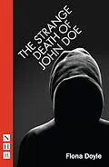 E-Book (epub) The Strange Death of John Doe (NHB Modern Plays) von Fiona Doyle