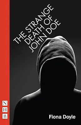 E-Book (epub) The Strange Death of John Doe (NHB Modern Plays) von Fiona Doyle