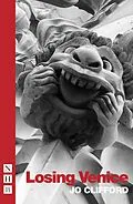 E-Book (epub) Losing Venice (NHB Modern Plays) von Jo Clifford