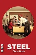E-Book (epub) Steel (NHB Modern Plays) von Chris Bush