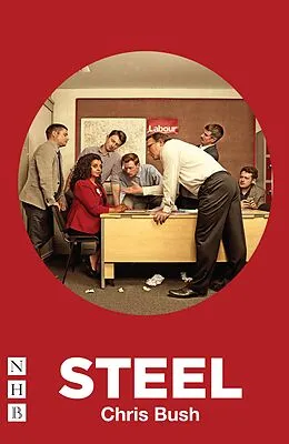E-Book (epub) Steel (NHB Modern Plays) von Chris Bush