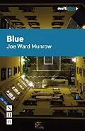E-Book (epub) Blue (Multiplay Drama) von Joe Ward Munrow