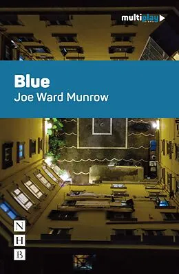E-Book (epub) Blue (Multiplay Drama) von Joe Ward Munrow