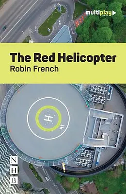 E-Book (epub) The Red Helicopter (Multiplay Drama) von Robin French