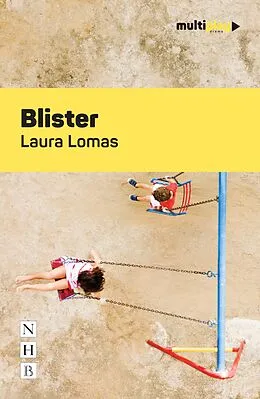 E-Book (epub) Blister (Multiplay Drama) von Laura Lomas