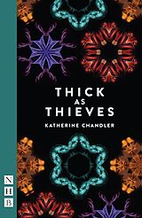 eBook (epub) Thick as Thieves (NHB Modern Plays) de Katherine Chandler