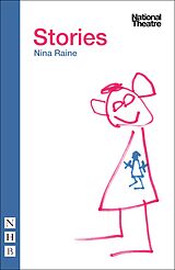 eBook (epub) Stories (NHB Modern Plays) de Nina Raine