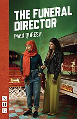 eBook (epub) The Funeral Director (NHB Modern Plays) de Iman Qureshi