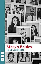 eBook (epub) Mary's Babies (NHB Modern Plays) de Maud Dromgoole