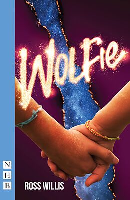 eBook (epub) Wolfie (NHB Modern Plays) de Ross Willis