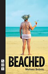 eBook (epub) Beached (NHB Modern Plays) de Melissa Bubnic