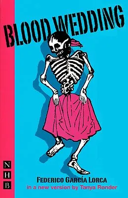 E-Book (epub) Blood Wedding (NHB Classic Plays) von Gabriel García Lorca