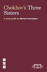 eBook (epub) Chekhov's Three Sisters de Michael Pennington