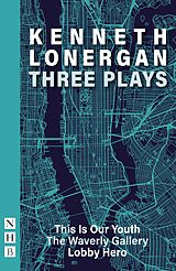 eBook (epub) Kenneth Lonergan: Three Plays (NHB Modern Plays) de Kenneth Lonergan