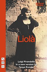 E-Book (epub) Liolà (NHB Classic Plays) von Luigi Pirandello