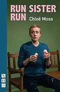 E-Book (epub) Run Sister Run (NHB Modern Plays) von Chloë Moss