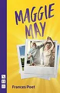 E-Book (epub) Maggie May (NHB Modern Plays) von Frances Poet