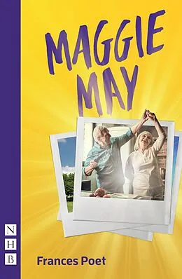 E-Book (epub) Maggie May (NHB Modern Plays) von Frances Poet