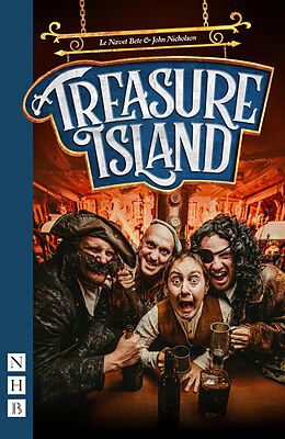 eBook (epub) Treasure Island (Le Navet Bete stage version) de John Nicholson, Le Navet Bete