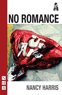 eBook (epub) No Romance (NHB Modern Plays) de Nancy Harris