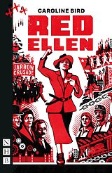 E-Book (epub) Red Ellen (NHB Modern Plays) von Caroline Bird