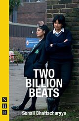 eBook (epub) Two Billion Beats (NHB Modern Plays) de Sonali Bhattacharyya