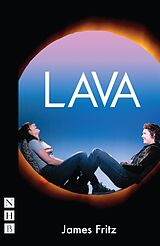 E-Book (epub) Lava (NHB Modern Plays) von James Fritz