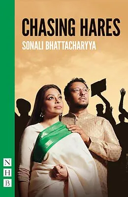 E-Book (epub) Chasing Hares (NHB Modern Plays) von Sonali Bhattacharyya