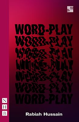 eBook (epub) Word-Play (NHB Modern Plays) de Rabiah Hussain