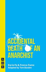 E-Book (epub) Accidental Death of an Anarchist (NHB Modern Plays) von Dario Fo, Franca Rame