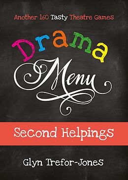 eBook (epub) Drama Menu: Second Helpings de Glyn Trefor-Jones