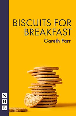 eBook (epub) Biscuits for Breakfast (NHB Modern Plays) de Gareth Farr