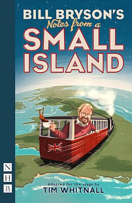 eBook (epub) Notes from a Small Island (NHB Modern Plays) de Bill Bryson