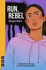 eBook (epub) Run Rebel Run (NHB Modern Plays) de Manjeet Mann