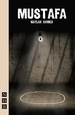 E-Book (epub) Mustafa (NHB Modern Plays) von Naylah Ahmed