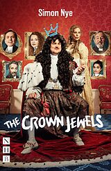 eBook (epub) The Crown Jewels (NHB Modern Plays) de Simon Nye